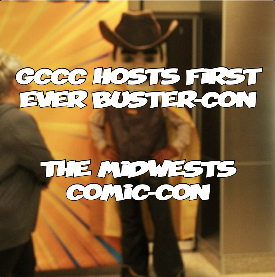 GCCC Hosts First Ever Buster-Con