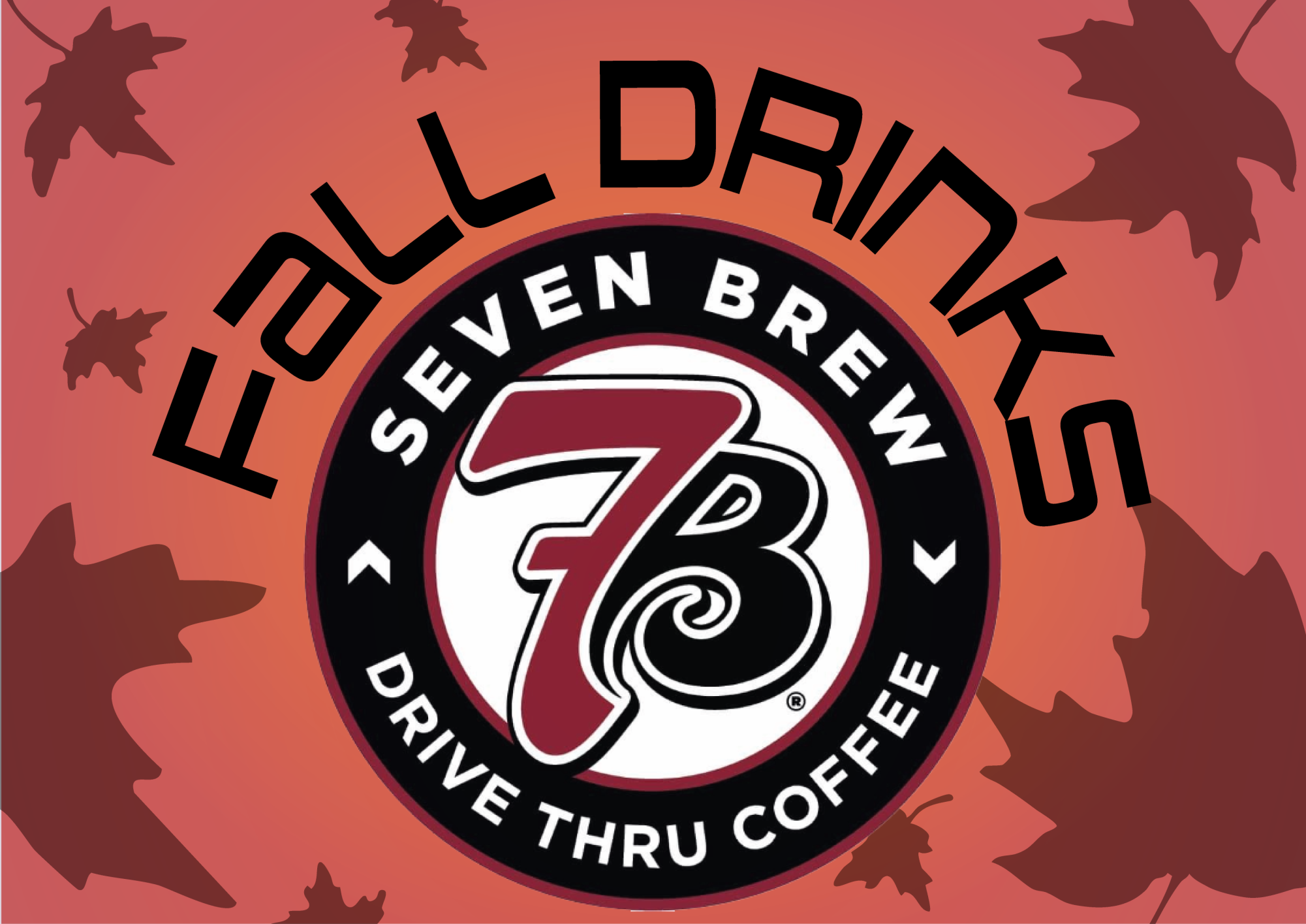 Fall Sips @ 7Brew
